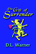 The Gift of Surrender