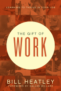 The Gift of Work