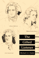 The Gifted Listener