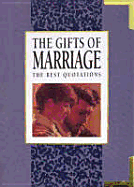 The Gifts of Marriage