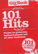 The Gig Book: 101 Hits - Vickers, Graham