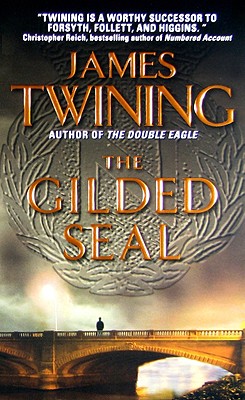 The Gilded Seal - Twining, James