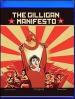 The Gilligan Manifesto [Blu-ray]