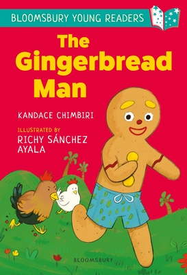 The Gingerbread Man: A Bloomsbury Young Reader: Turquoise Book Band - Chimbiri, Kandace