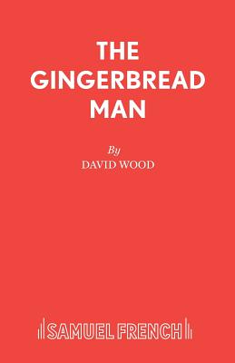 The Gingerbread Man - Wood, David