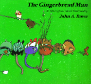 The Gingerbread Man - Rowe, John