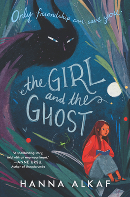 The Girl and the Ghost - Alkaf, Hanna