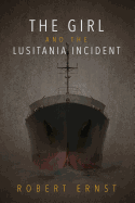 The Girl and the Lusitania Incident