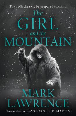 The Girl and the Mountain - Lawrence, Mark