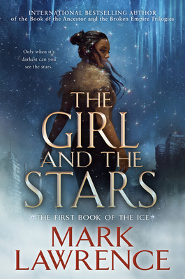 The Girl and the Stars - Lawrence, Mark