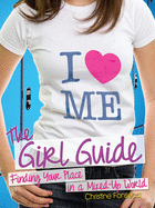 The Girl Guide: Finding Your Place in a Mixed-Up World