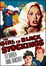 The Girl in Black Stockings - Howard W. Koch