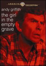 The Girl in the Empty Grave - Lou Antonio