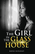 The Girl in the Glass House