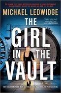 The Girl in the Vault: A Thriller