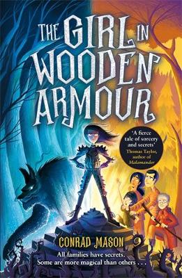 The Girl in Wooden Armour - Mason, Conrad