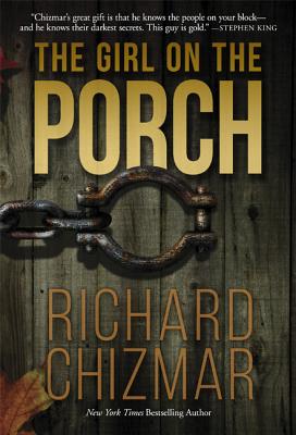 The Girl on the Porch - Chizmar, Richard T