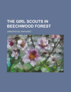 The Girl Scouts in Beechwood Forest