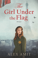 The Girl Under the Flag: Monique