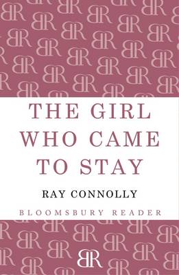 The Girl Who Came to Stay - Connolly, Ray