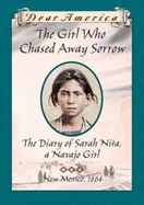 The Girl Who Chased Away Sorrow: The Diary of Sarah Nita - Turner, Ann Warren