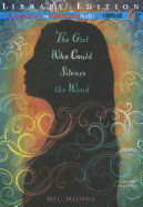 The Girl Who Could Silence the Wind
