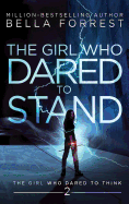 The Girl Who Dared to Think 2: The Girl Who Dared to Stand