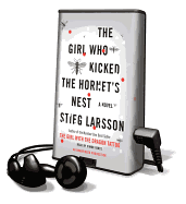 The Girl Who Kicked the Hornet's Nest - Larsson, Stieg, and Vance, Simon (Read by)