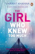 The Girl Who Knew Too Much: What If the Loved One You Lost Were to Come Back?