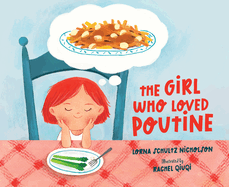 The Girl Who Loved Poutine
