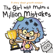 The Girl Who Makes A Million Mistakes