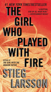 The Girl Who Played with Fire: A Lisbeth Salander Novel