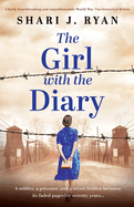 The Girl with the Diary: Utterly heartbreaking and unputdownable World War Two historical fiction