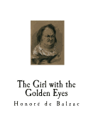 The Girl with the Golden Eyes: La Fille aux yeux d'or