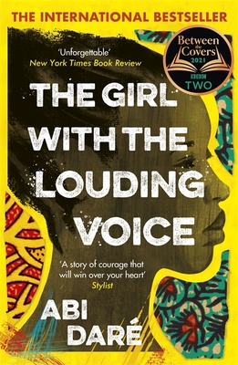 The Girl with the Louding Voice: The Bestselling Word of Mouth Hit That Will Win Over Your Heart - Dar, Abi