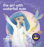 The Girl With Waterfall Eyes: Helping children to see beauty in themselves and others