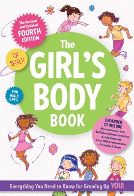 The Girls Body Book: Fourth Edition - Dunham, Kelli, RN, Bsn