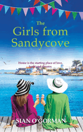 The Girls from Sandycove: The beautifully heart-warming, uplifting book club pick from Irish author Sian O'Gorman for 2024