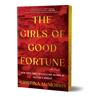 The Girls of Good Fortune (Deluxe Edition) - McMorris, Kristina