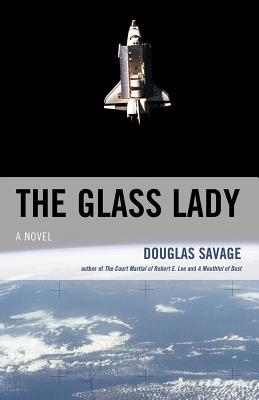 The Glass Lady - Savage, Douglas