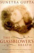 The Glassblower's Breath