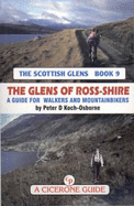 The Glens of Ross-shire: A Guide for Walkers and Mountainbikers