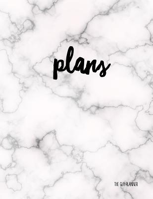 The Glo Planner: Plans: Monthly Planner, Perpetual Undated 8.5 X 11 - Pelcher, Glo