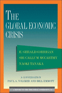 The Global Economic Crisis: A Report to the Trilateral Commission
