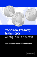 The Global Economy in the 1990s: A Long-Run Perspective