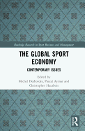 The Global Sport Economy: Contemporary Issues