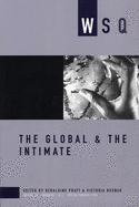 The Global & The Intimate: Volume 34, Numbers 1&2, Spring/Summer 2006