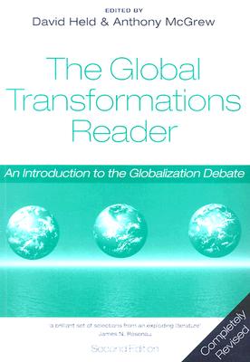 The Global Transformations Reader - Held, David, Prof. (Editor)
