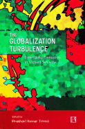 The Globalization Turbulence: Emerging Tensions in Indian Society