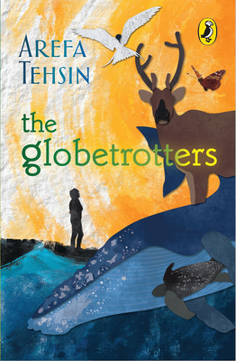 The Globetrotters - Tehsin, Arefa